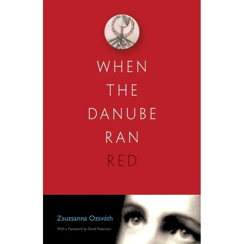 When the Danube Ran Red
