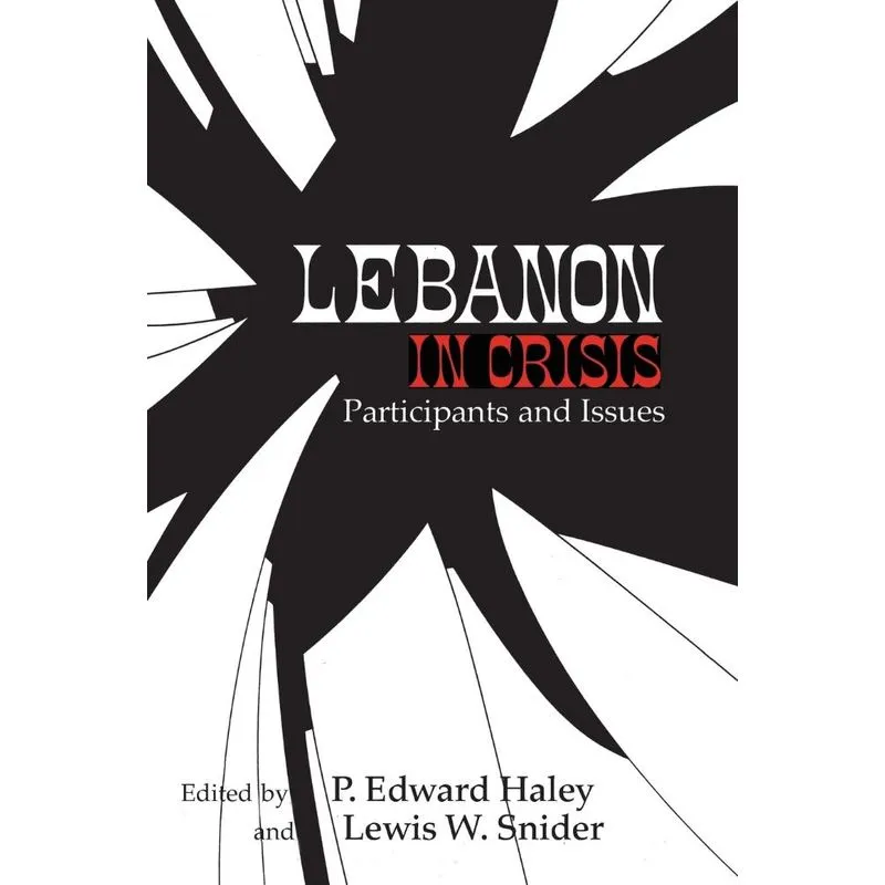 Lebanon in Crisis