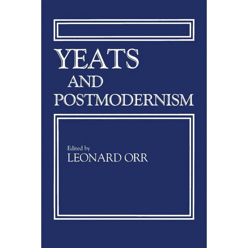 Yeats and Postmodernism