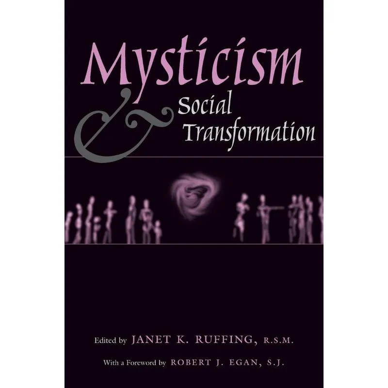 Mysticism & Social Transformation