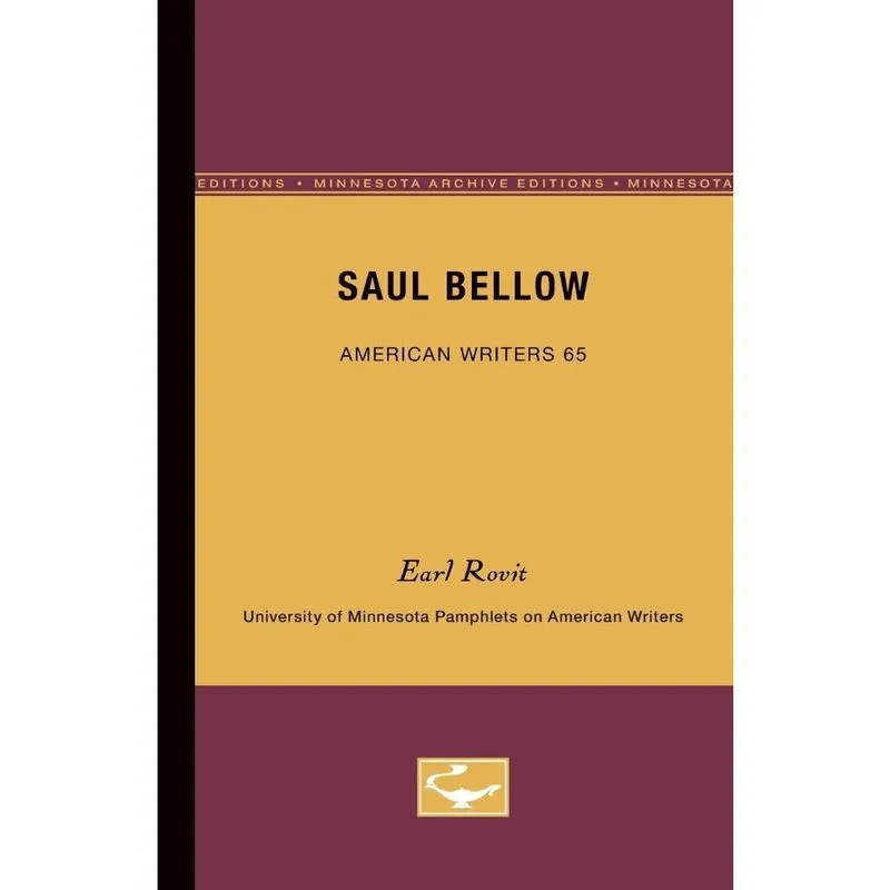 Saul Bellow - American Writers 65