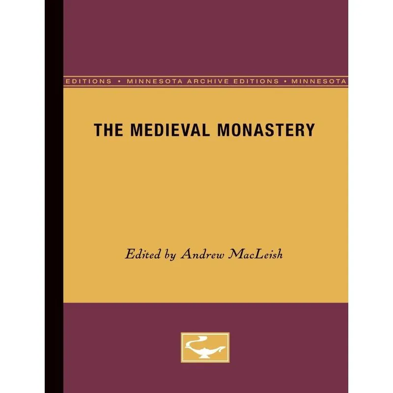 The Medieval Monastery