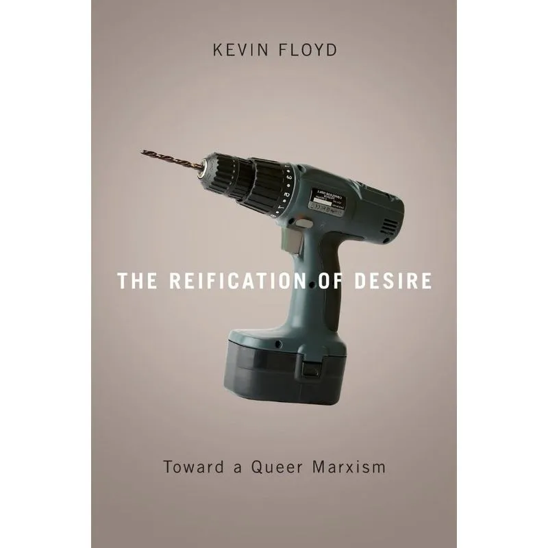 The Reification of Desire