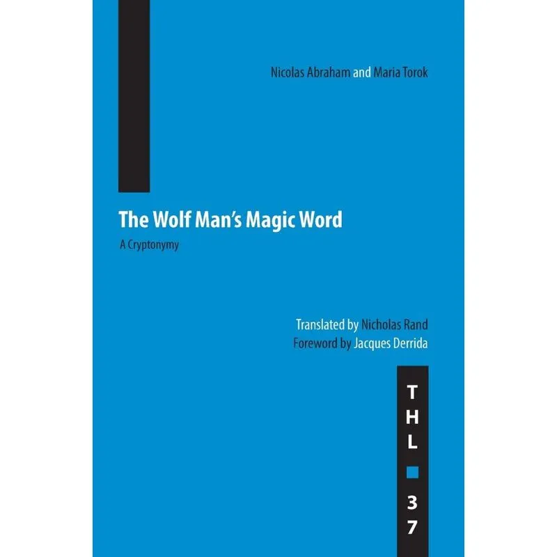 The Wolf Mans Magic Word