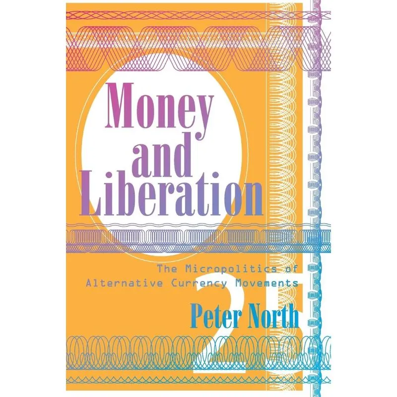 Money and Liberation