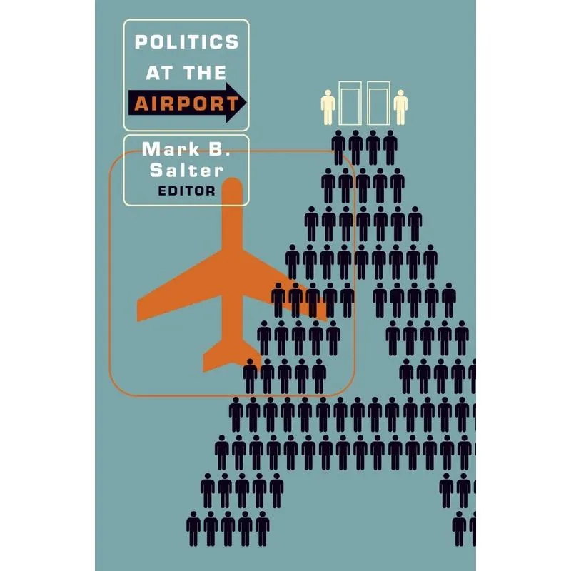 Politics at the Airport