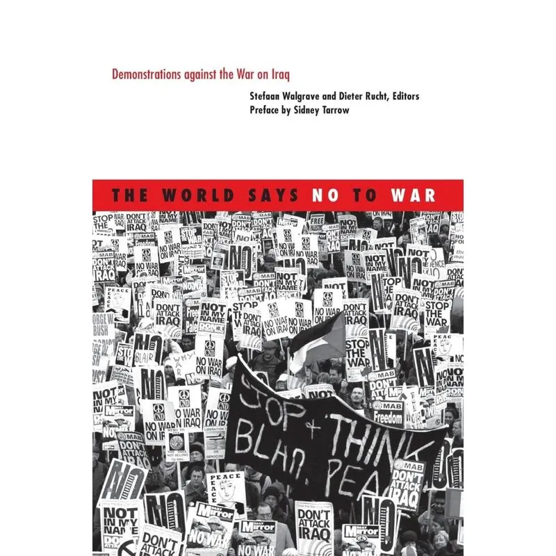 The World Says No to War