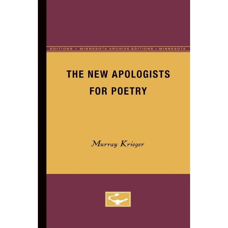 The New Apologists for Poetry