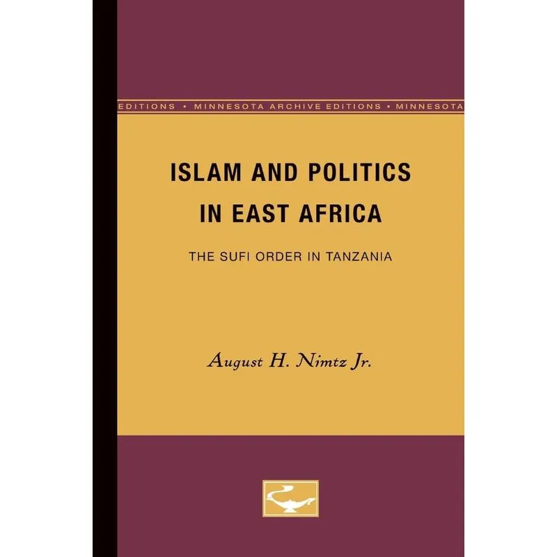 Islam and Politics in East Africa