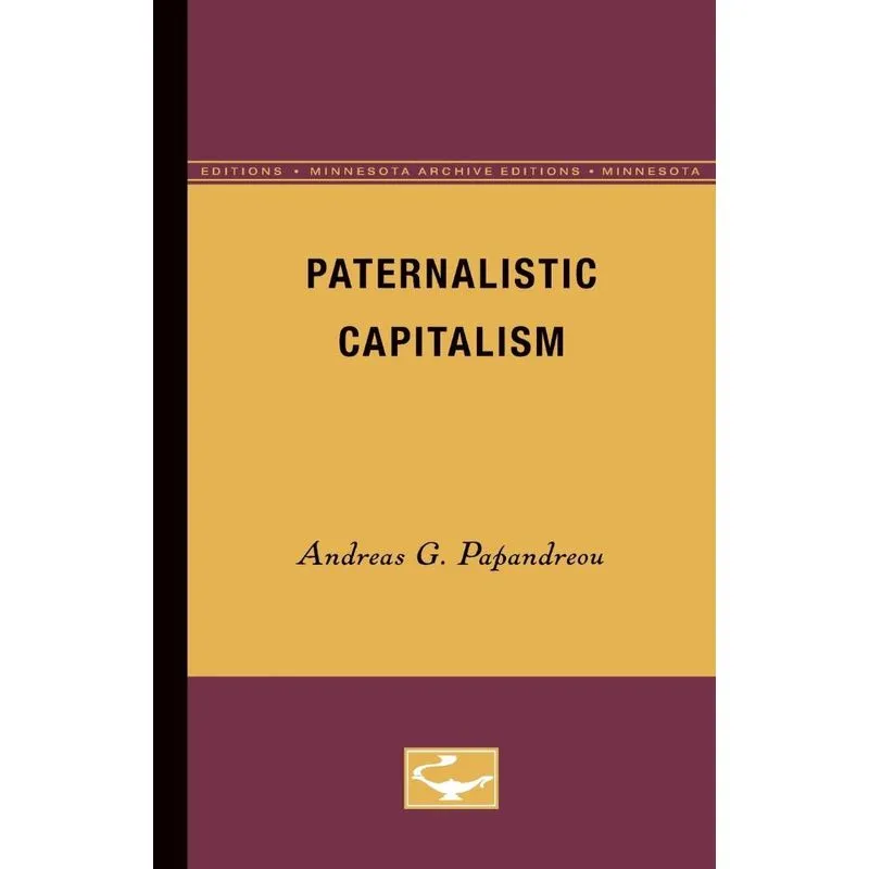 Paternalistic Capitalism