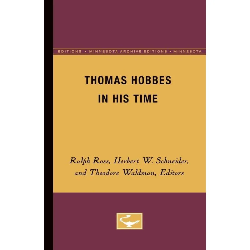 Thomas Hobbes in His Time