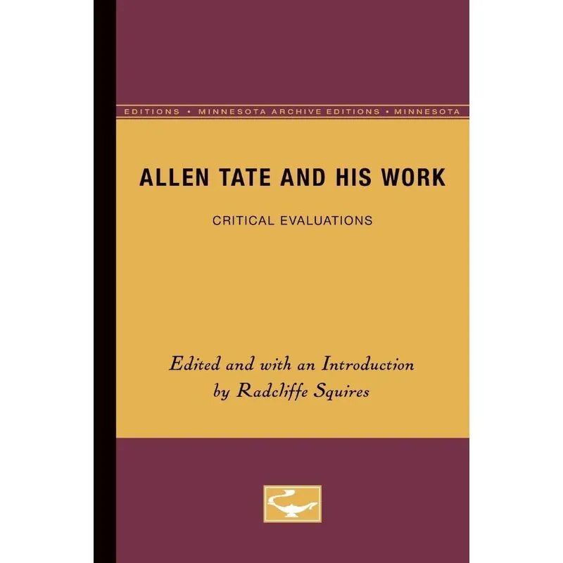 Allen Tate and His Work