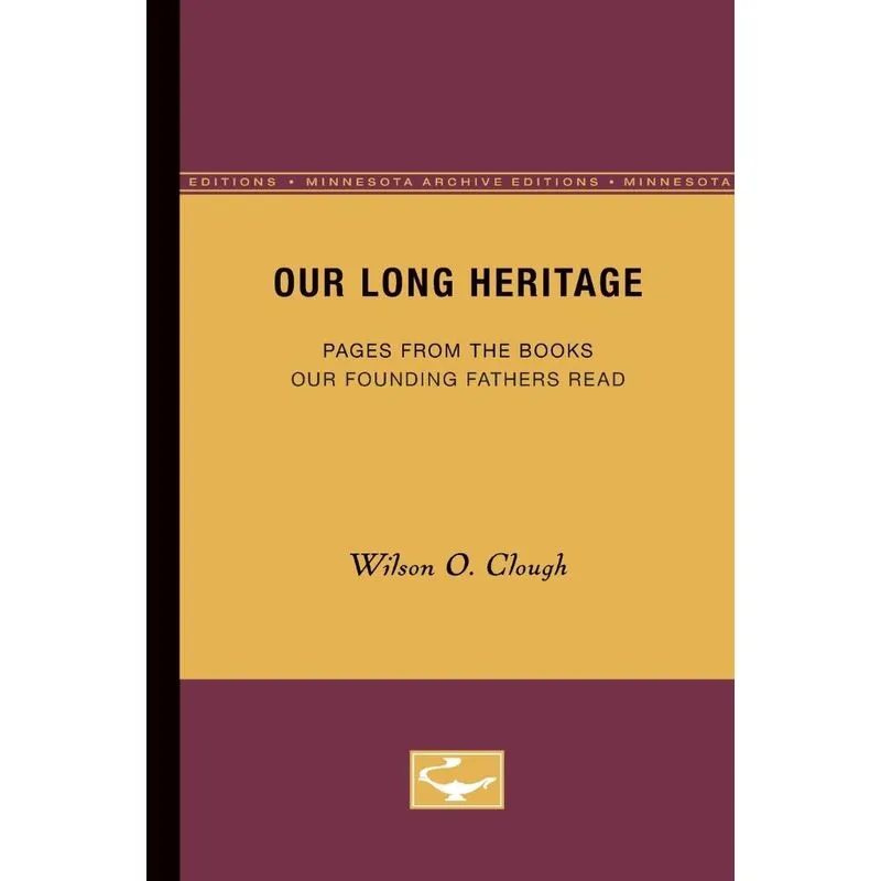 Our Long Heritage