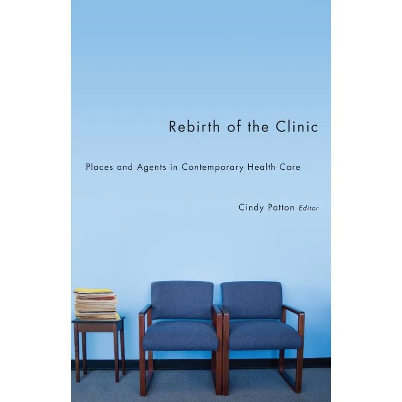Rebirth of the Clinic
