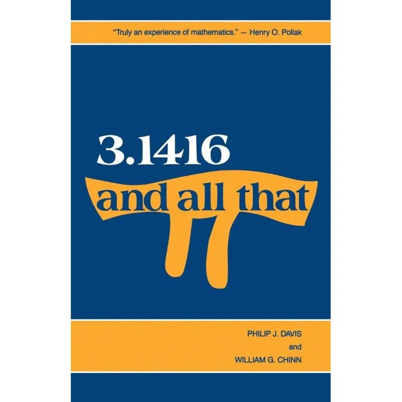 3, 1416 and All That