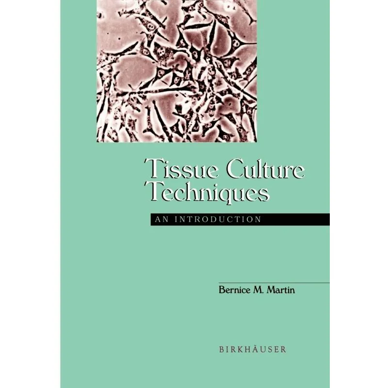 Tissue Culture Techniques
