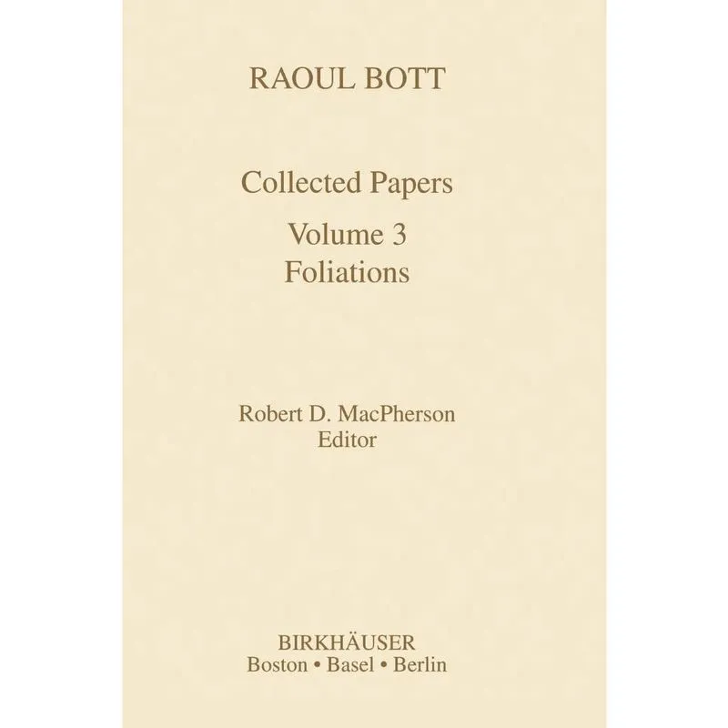 Collected Papers of Raoul Bott