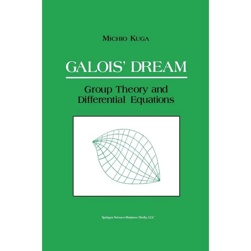 Galois Dream