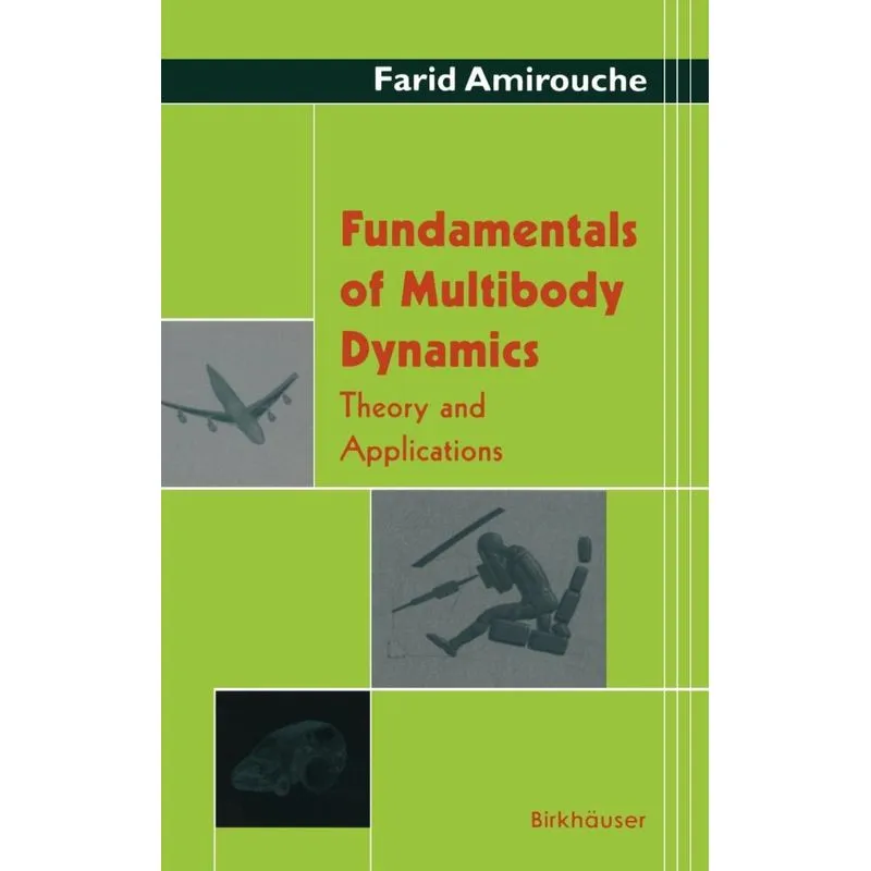 Fundamentals Of Multibody Dynamics