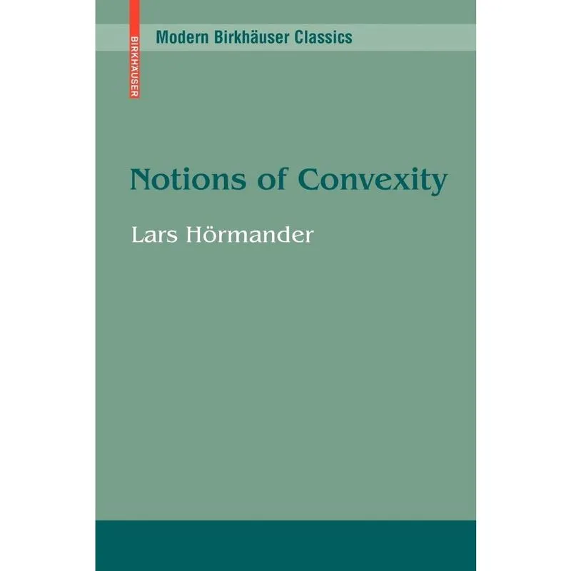 Notions of Convexity