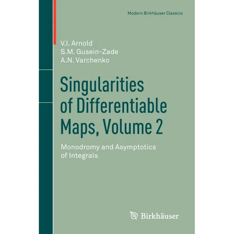 Singularities of Differentiable Maps, Volume 2