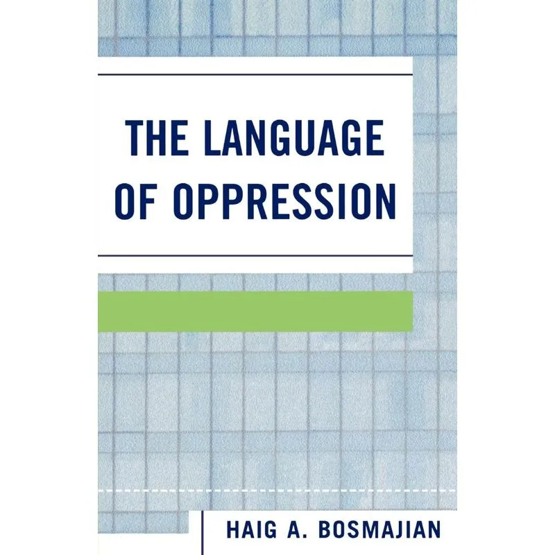 The Language of Oppression
