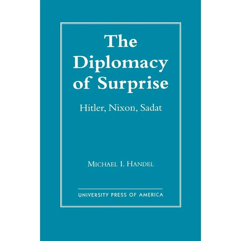 The Diplomacy of Surprise