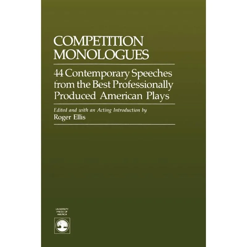 Competition Monologues