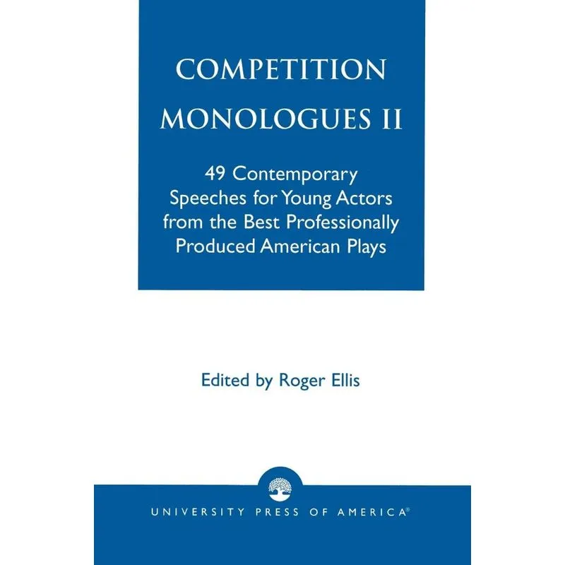 Competition Monologues II