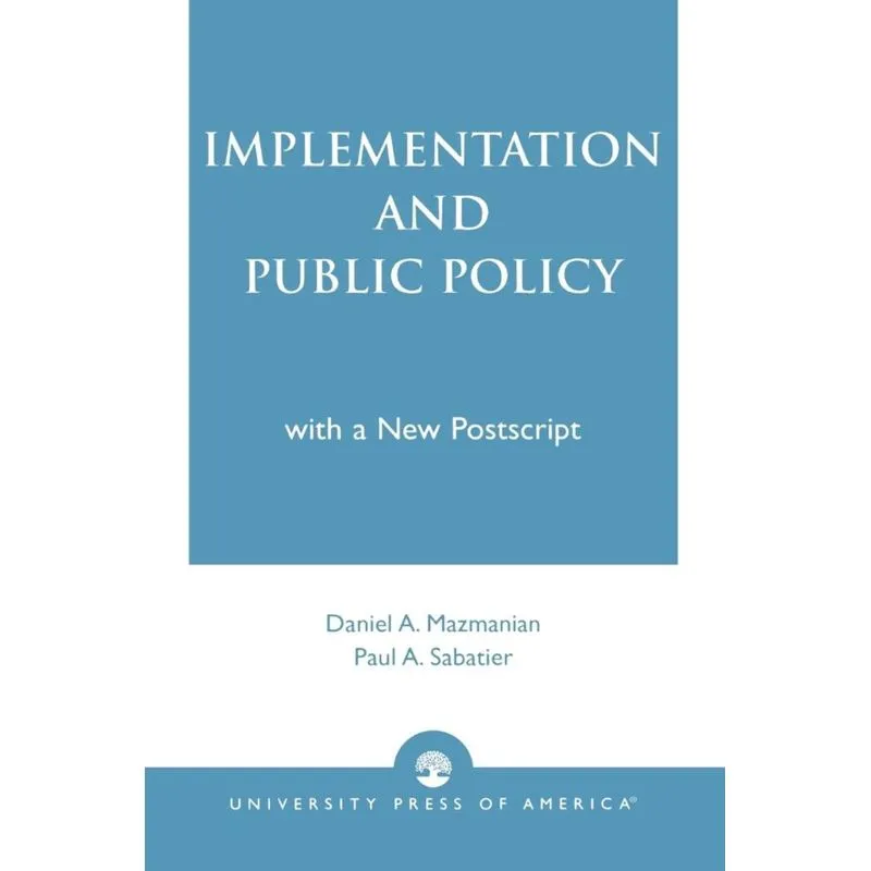 Implementation and Public Policy
