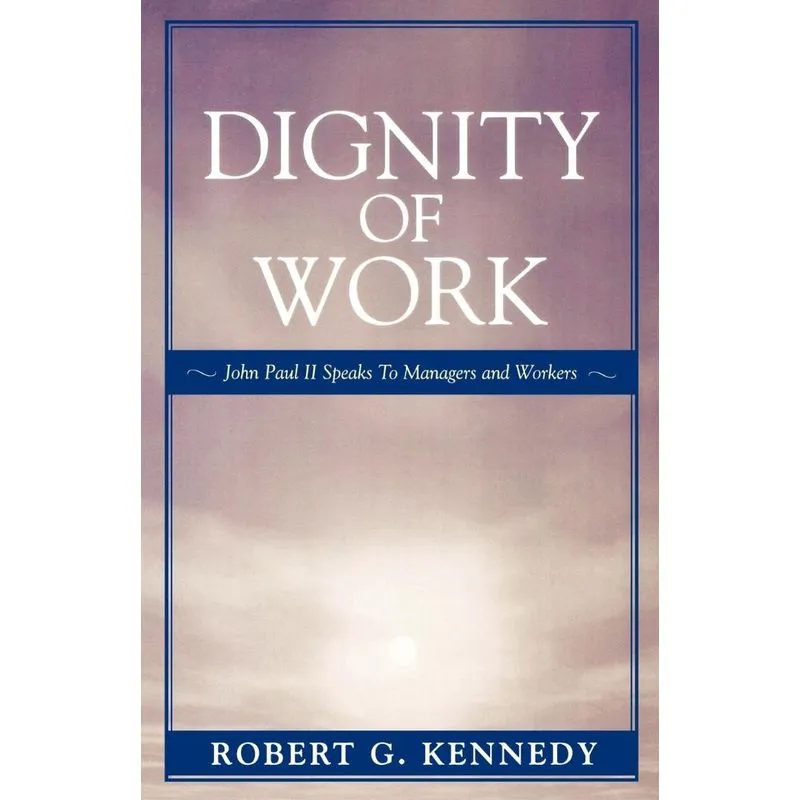 Dignity of Work