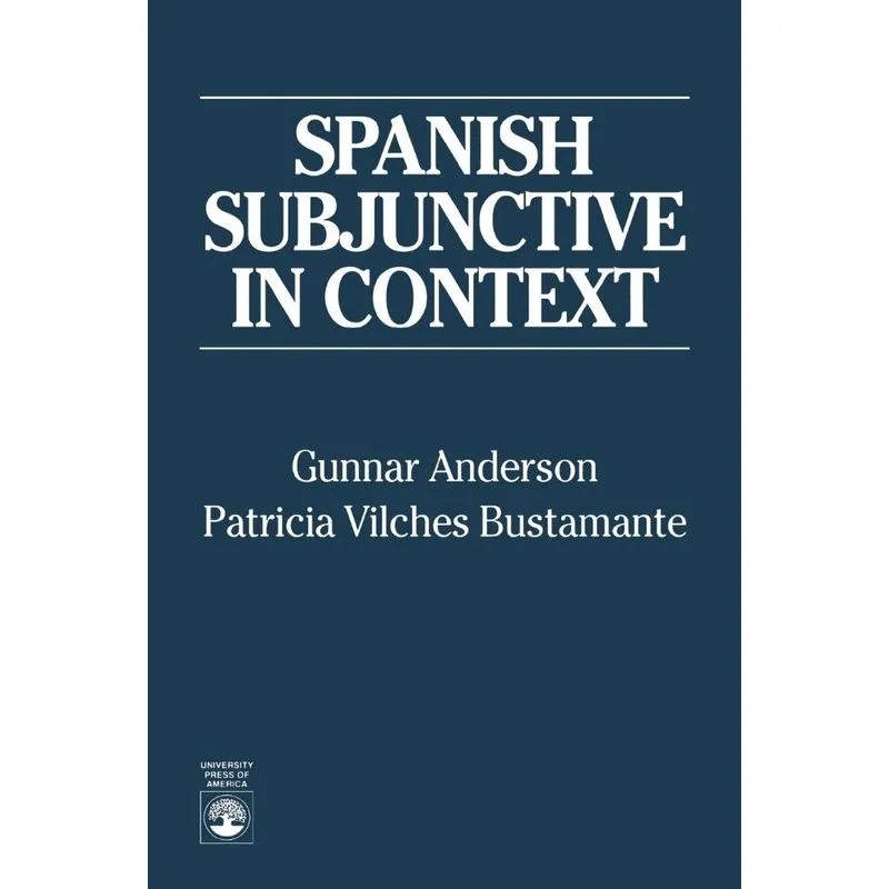 Spanish Subjunctive in Context