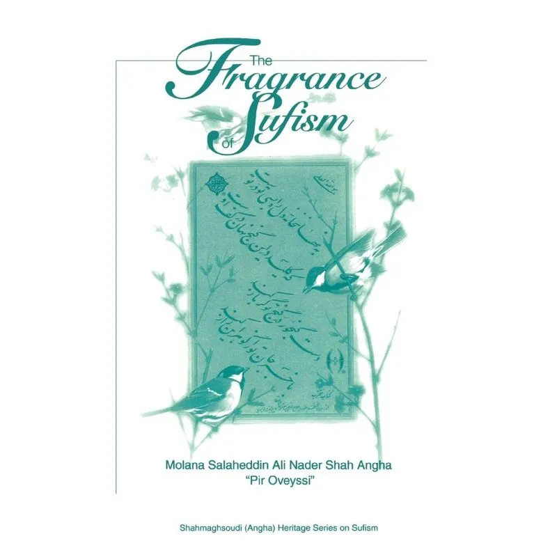 The Fragrance of Sufism