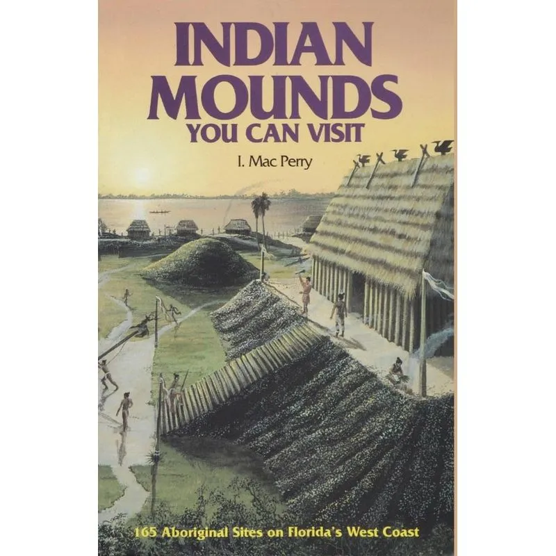 Indian Mounds You Can Visit