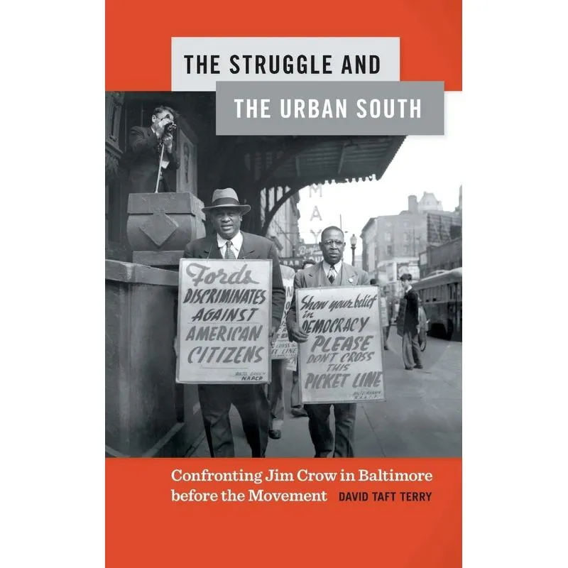 Struggle and the Urban South