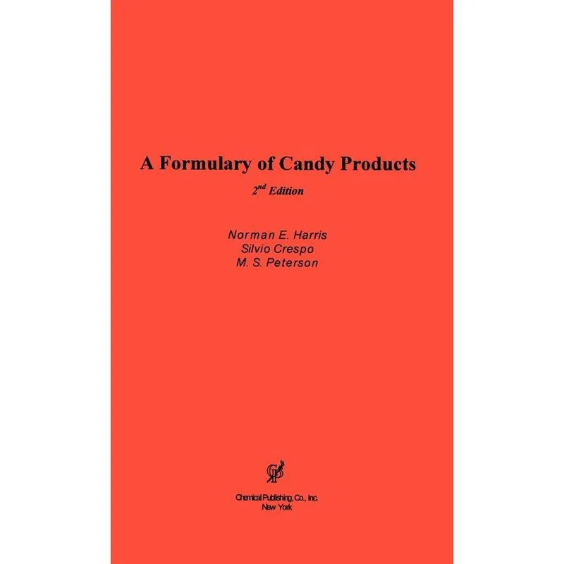 A Formulary of Candy Products