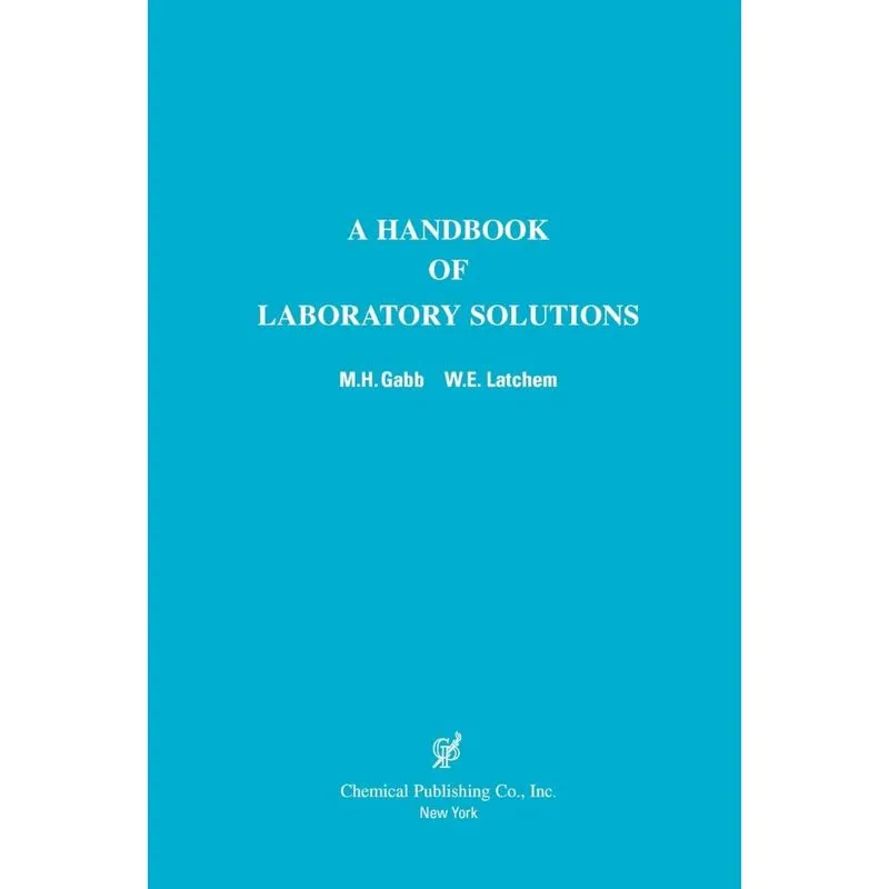 A Handbook of Laboratory Solutions