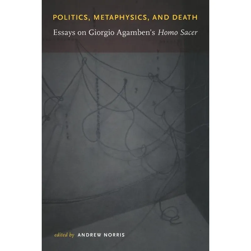 Politics, Metaphysics, and Death