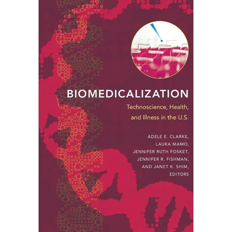Biomedicalization
