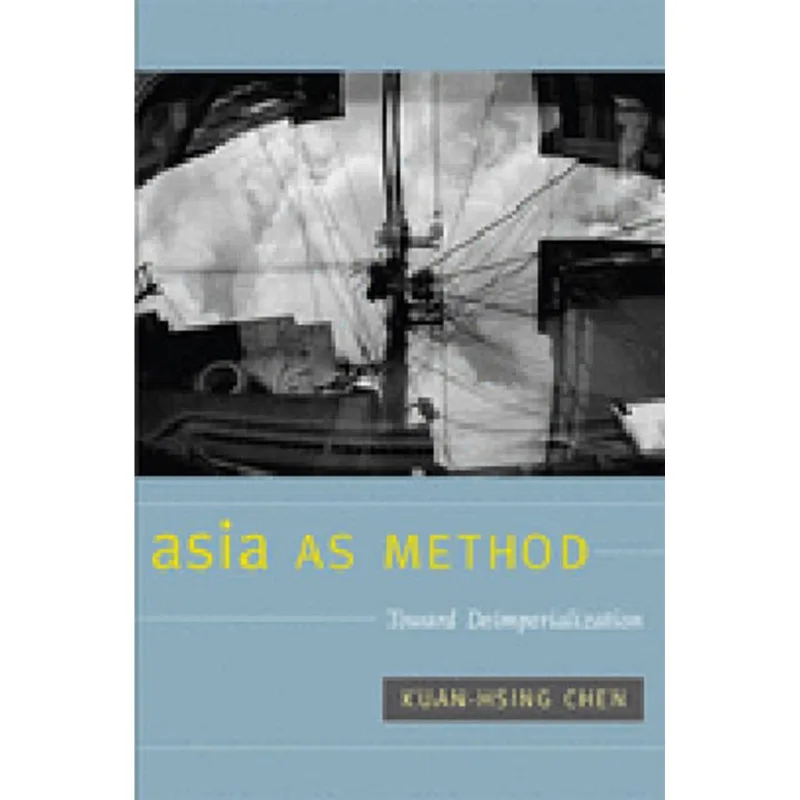 ASIA AS METHOD