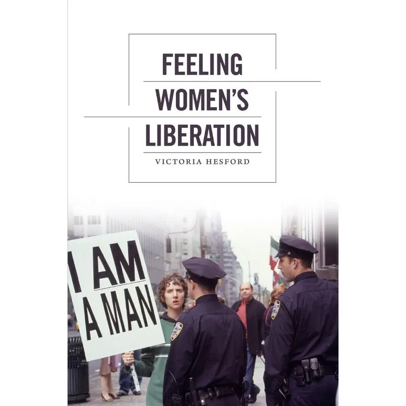 Feeling Womens Liberation