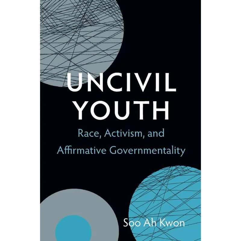 Uncivil Youth