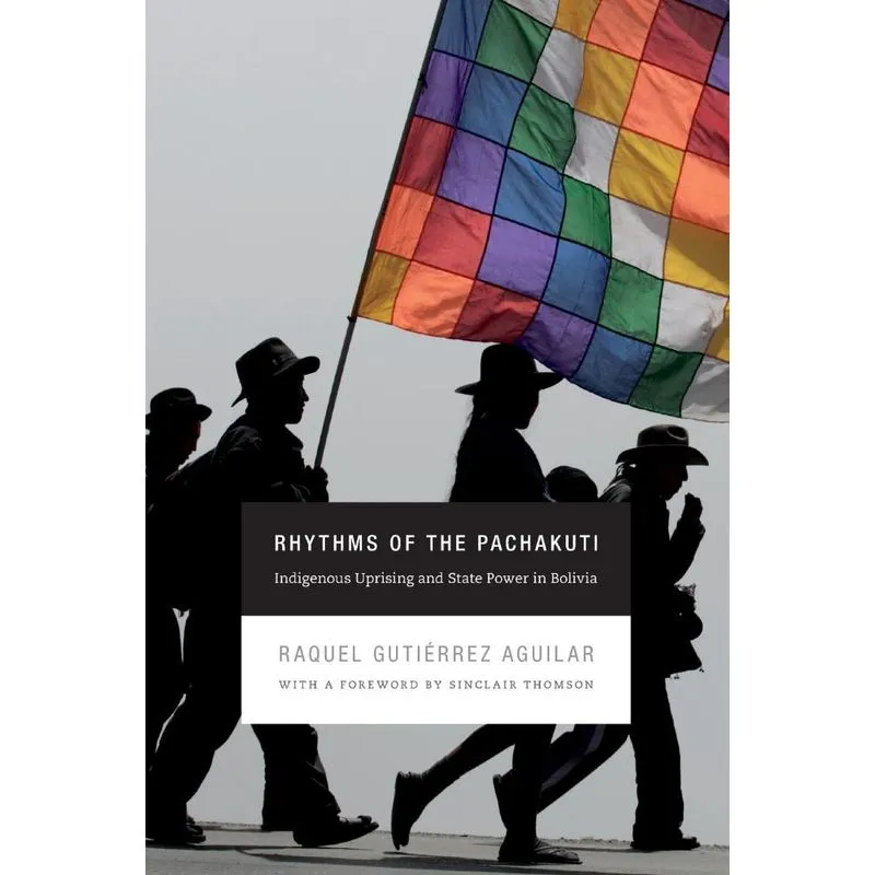 Rhythms of the Pachakuti