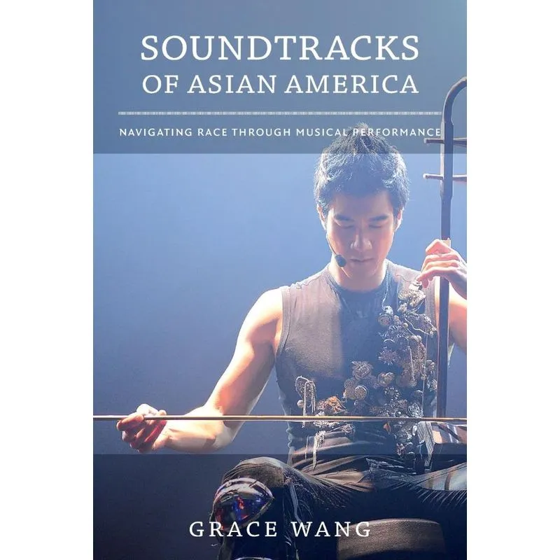 Soundtracks of Asian America