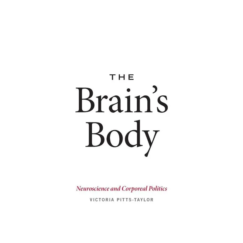 The Brains Body