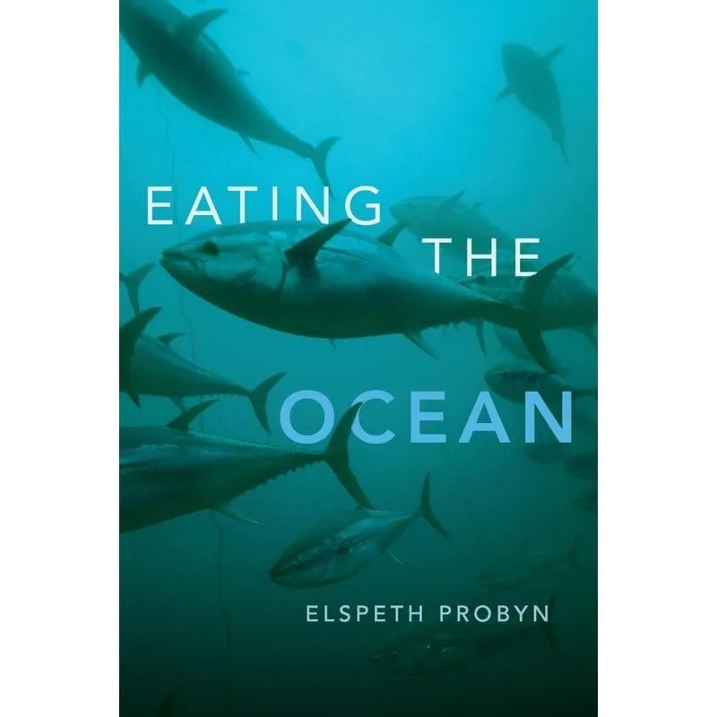 Eating the Ocean