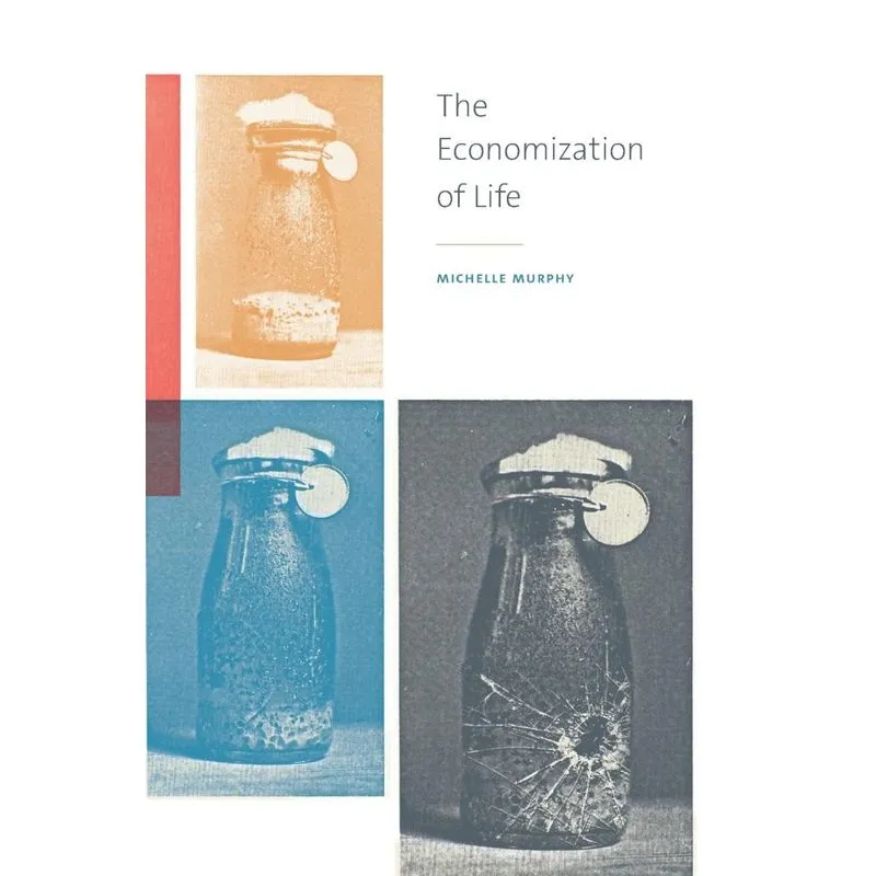 The Economization of Life