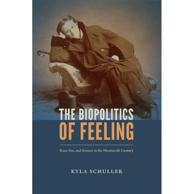 The Biopolitics of Feeling
