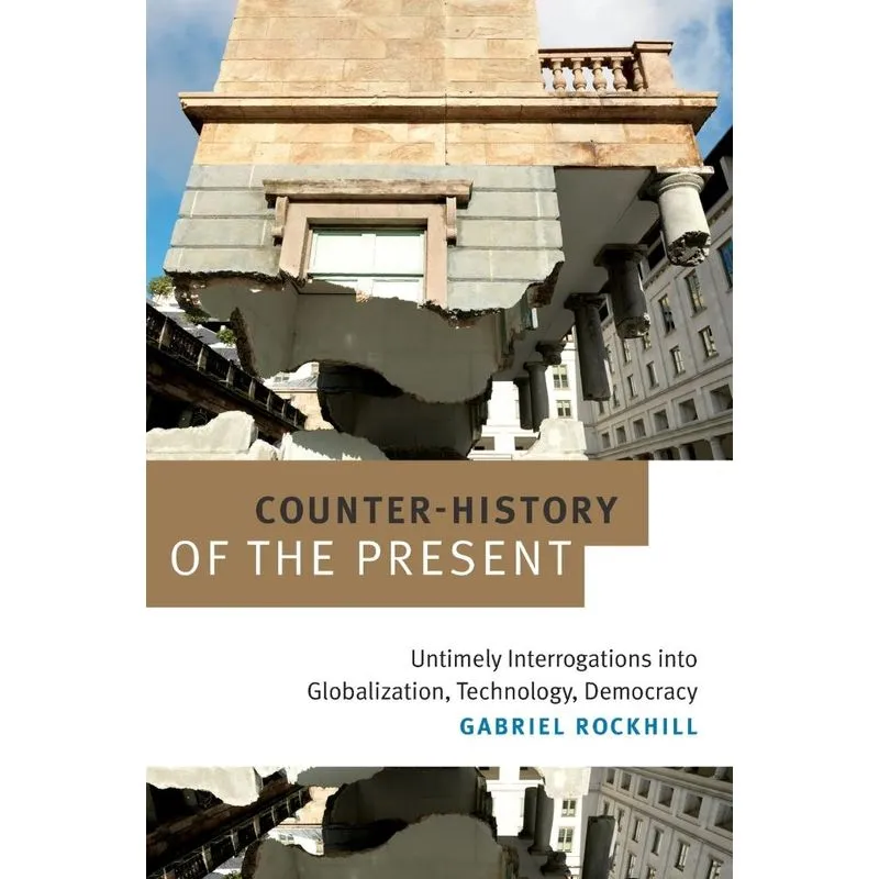 Counter-History of the Present