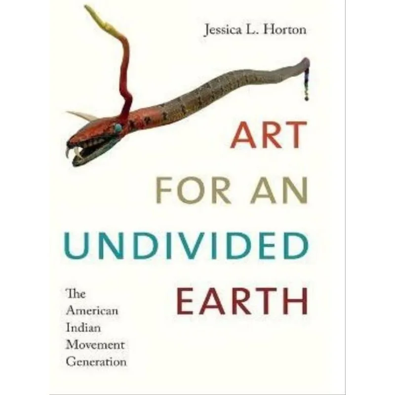 ART FOR AN UNDIVIDED EARTH